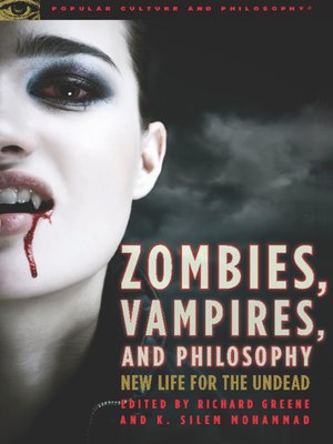 cover image of Zombies, Vampires, and Philosophy